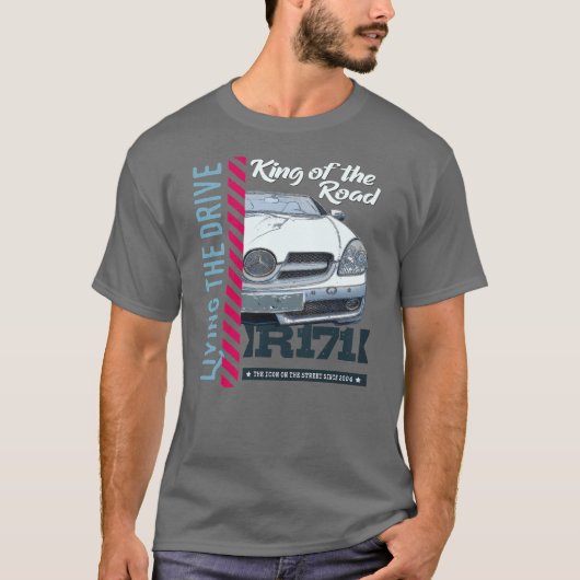 T-shirt SLK R171- Living the Drive. King of the Road (Devant)