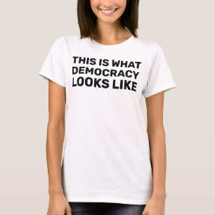 T-shirt Slogan à la main Voici à quoi ressemble la démocra