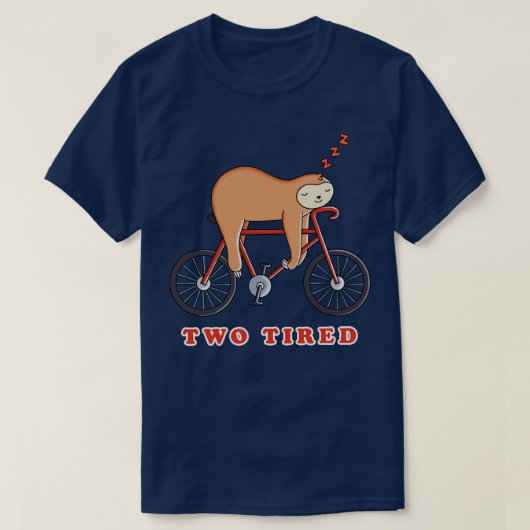 T-shirt Sloth Bicycle deux fatigué (Design devant)