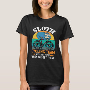 T-shirt Sloth Cycling Team Nous Arriverons Quand Nous Obti