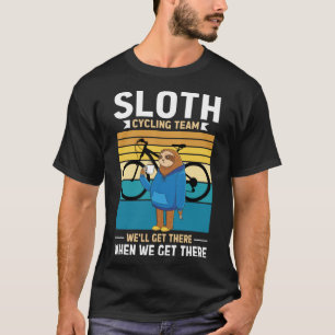 T-shirt Sloth Cycling Team Nous Arriverons Quand Nous Obti