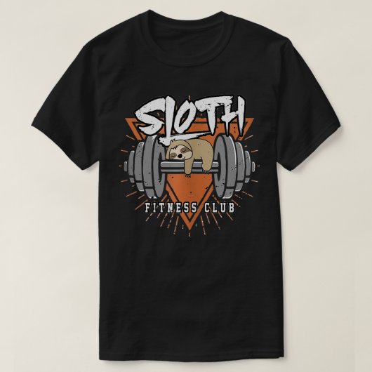 T-shirt Sloth Fitness Club Sloth Workout Motivation Gift (Design devant)