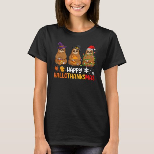 T-shirt Sloth Happy Hallothanksmas  Xmas Thanksgiving Hall (Devant)