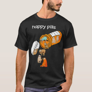 T-shirt Sloth Happy Pills Medicine Bottle Funny Sloth Love