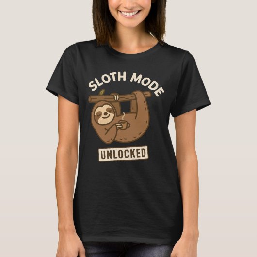 T-shirt SLOTH MODE UNLOCKED - Relax Coffee (Devant)