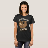 T-shirt SLOTH MODE UNLOCKED - Relax Coffee (Devant entier)