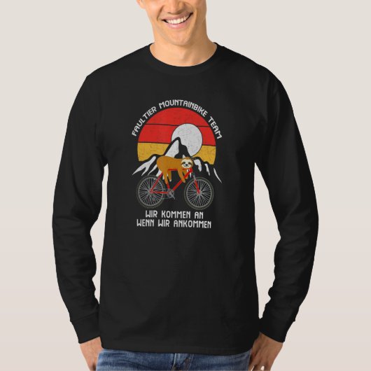 T-shirt Sloth Mountain Bike Team Nous Venons Quand Nous Ar (Devant)
