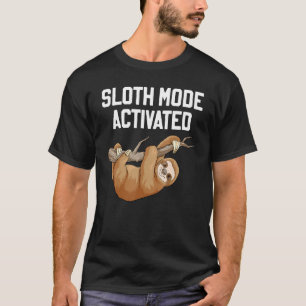 T-shirt Sloth Move Activé Sloth Pun Lazy Sloth Animal