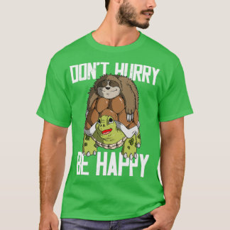 T-shirt Sloth Riding Turtle Ne Dépêchez Pas Soyez Heureux 