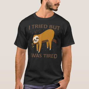 T-shirt Sloth Sleeping Dit Fraîchissant Laziness 8