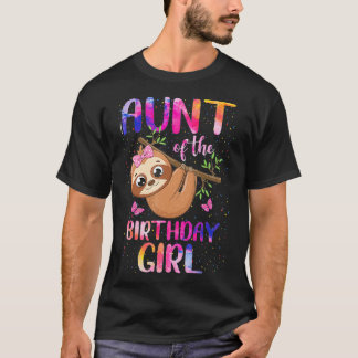 T-shirt Sloth Tante Of The Birthday Girl Funny Mommy Mama