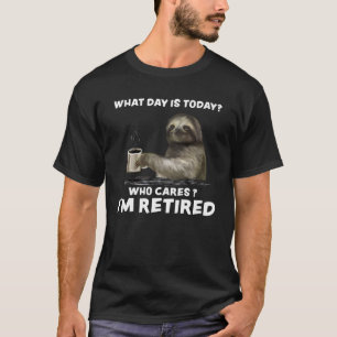 T-shirt Sloth with Coffee Quel est le jour qui s'intéresse