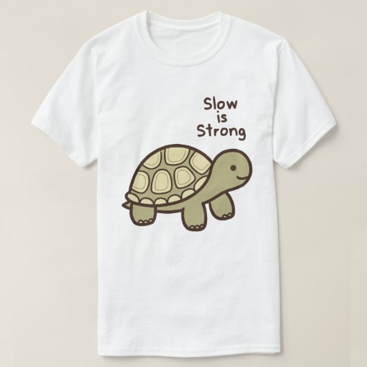 T-shirt Slow Is Strong (Design devant)