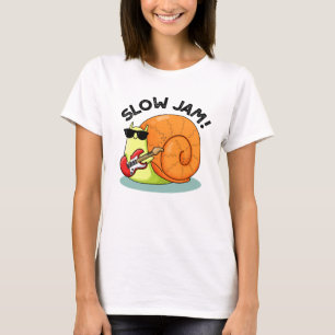 T-shirt Slow Jam Funny Musique Snail Pun