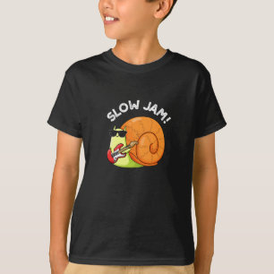 T-shirt Slow Jam Funny Musique Snail Pun Dark BG