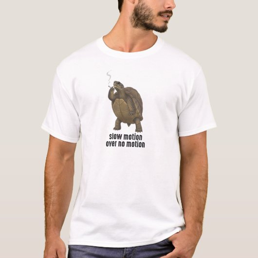 T-shirt Slow Motion Over No Motion - Chill Turtle Quote (Devant)