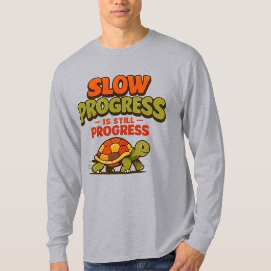 T-shirt Slow Progress Is Still Progress Turtle Motivation (Devant)