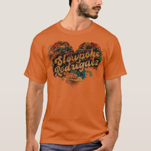 T-SHIRT SLOWPOKE RODRIGUEZ