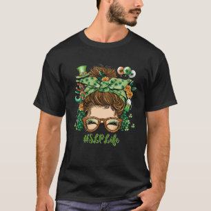 T-shirt Slp Life One Lucky Teacher Messy Bun