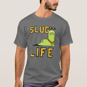 T-shirt Slug Life
