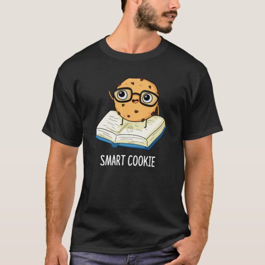 T-shirt Smart Cookie Funny Snack Pun Dark BG (Devant)
