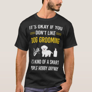 T-shirt Smart People Groomer de chien