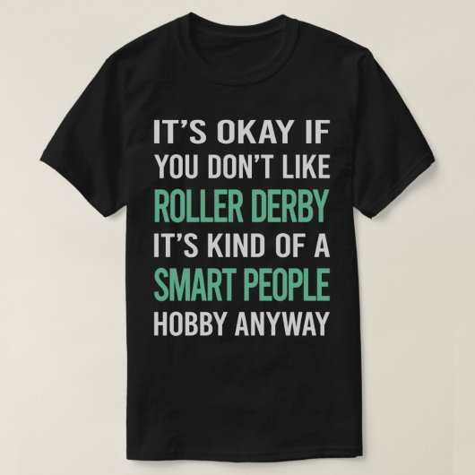 T-shirt Smart People Hobby Roller Derby Patinage Patinage  (Design devant)