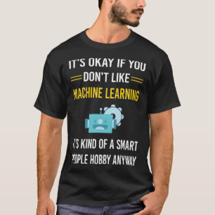 T-shirt Smart People Machine Learning