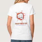 T-shirt Smash Punch Fist – Bold Strength Motivation Art (Dos)