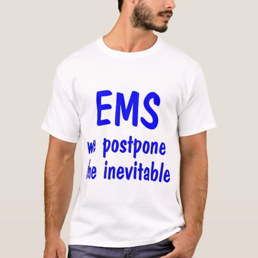 T-shirt SME-nous Remettez l'inévitable, chemise (Devant)