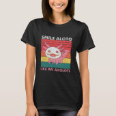T-shirt Smile Aloto Comme Un Axolotl (Devant)