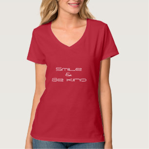 T-shirt "Smile & Be Kind"