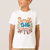 T-shirt Smile Big Laugh Souvent : Joyeux (Devant)
