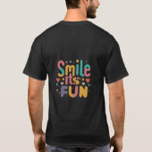 T-shirt Smile C'est amusant (Dos)