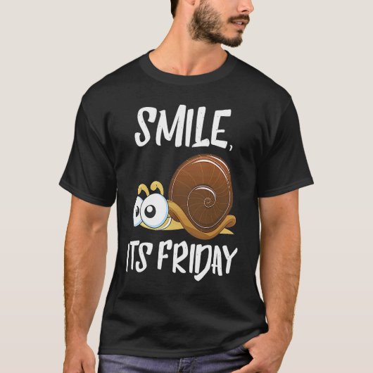 T-shirt Smile C'est vendredi avec escargot I Fun Friday We (Devant)