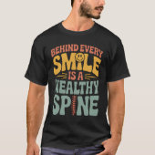 T-shirt Smile Healthy Spine Chiropractor Conception de dev (Devant)