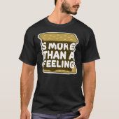 T-shirt S'more qu'un sentiment (Devant)