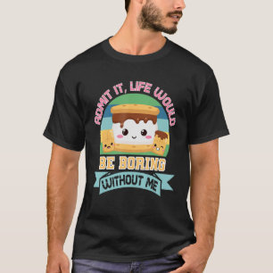 T-shirt S'mores Marshmallow Court Dire Sarcastique Femmes