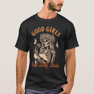 T-shirt Smut Reader Spicy Romance Good A Girls Read Dirty