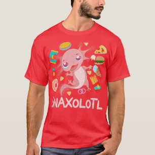T-shirt Snack Funny Exotic Axolotl