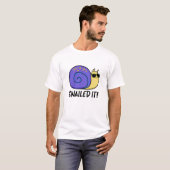 T-shirt Snail It Funky Snail Pun (Devant entier)