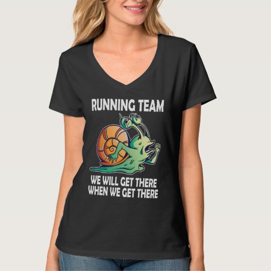 T-shirt Snail Running Team we'll get there when we get the (Devant)