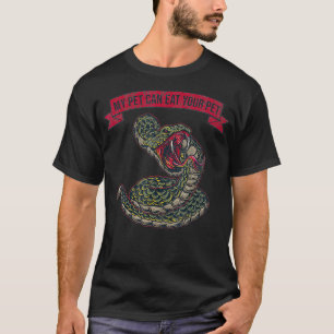 T-shirt Snake My Pet Can Eat Your Pet Ball