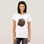 T-shirt Snappy Gold KEEP MOVING Texte d'art 3D (Devant entier)