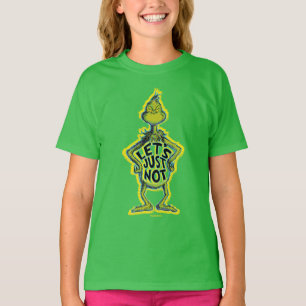 T-shirt Snarky Grinch Drôle Ne citons pas