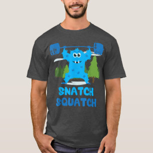 T-shirt Snatch Squatat, Dessin, Bête Drôle Motivat