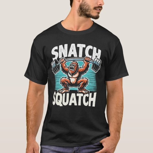 T-shirt Snatch Squatch - Drôle Poids (Devant)
