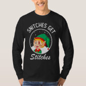 T-shirt Snitches Get Stitches Elf On Shelf Kids (Devant)