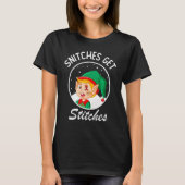 T-shirt Snitches Get Stitches Elf On Shelf Kids (Devant)