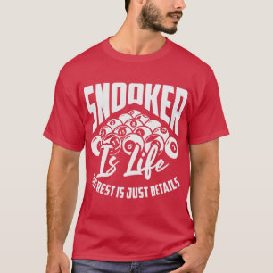 T-shirt Snooker Est La Vie Le Reste Est Juste Détails Bill